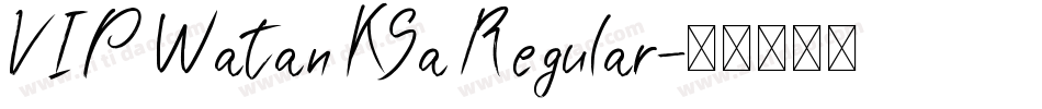 VIP Watan KSa Regular字体转换
